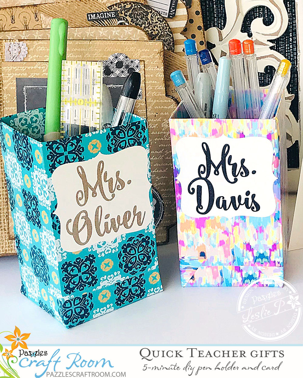 Pazzles DIY Easy and Quick Teacher Gifts by Leslie Peppers