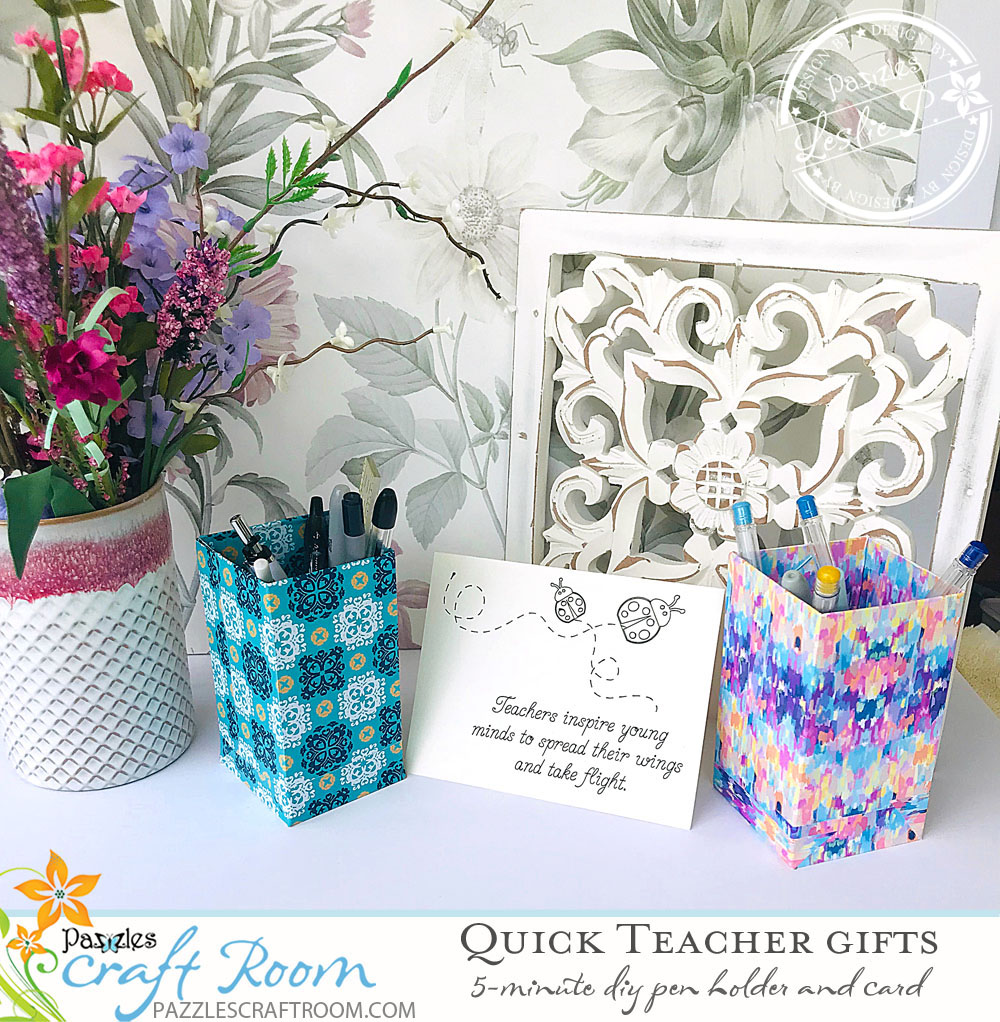 Pazzles DIY Easy and Quick Teacher Gifts by Leslie Peppers