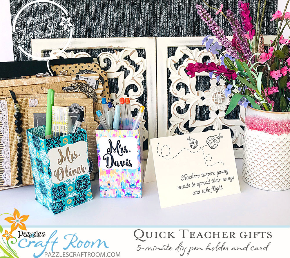 Pazzles DIY Easy and Quick Teacher Gifts by Leslie Peppers