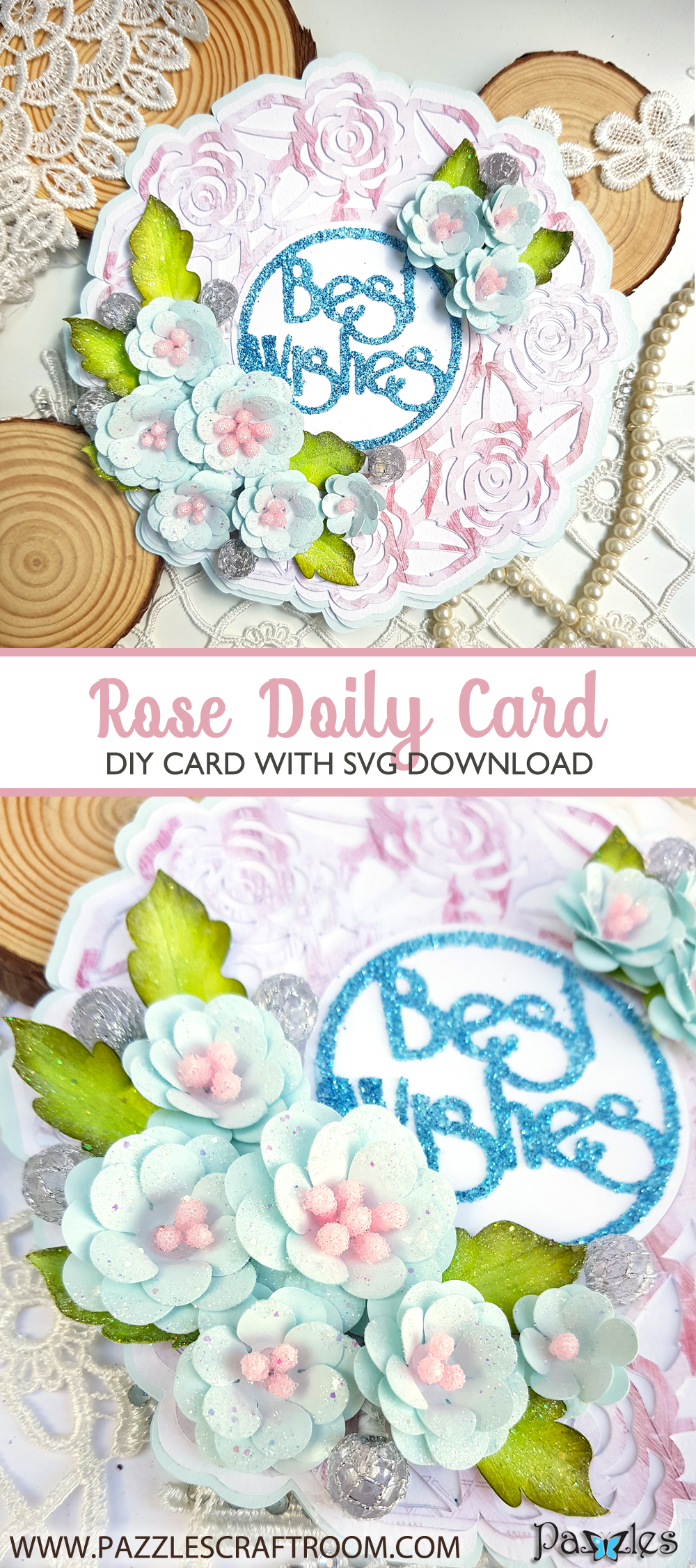 Pazzles DIY Rose Doily Card with instant SVG download. Compatible with all major electronic cutters including Pazzles Inspiration, Cricut, and Silhouette Cameo. Design by Nida Tanweer.