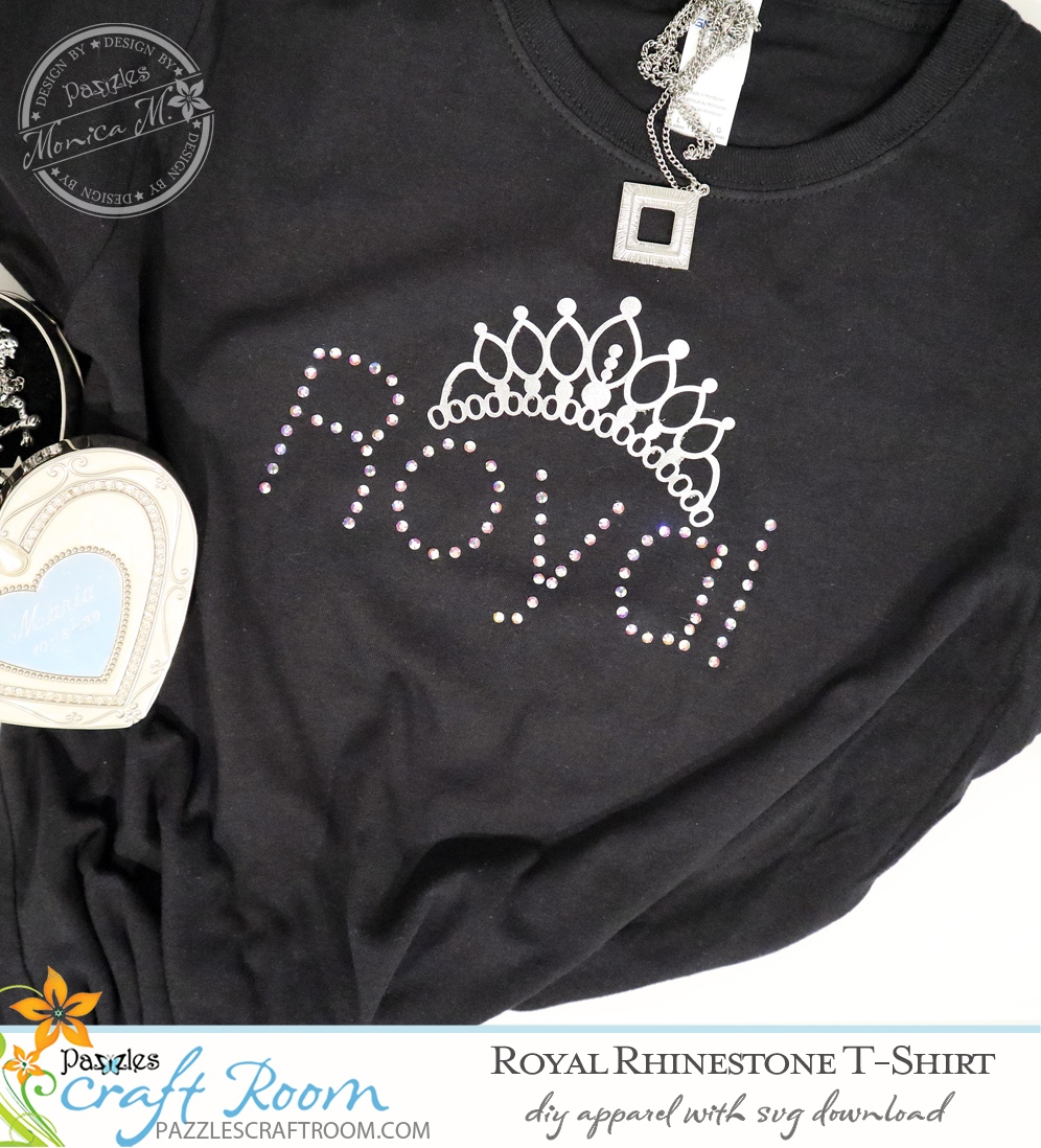 Pazzles DIY Royal Tee rhinestone shirt with instant SVG download. Compatible with all major electronic cutters including Pazzles Inspiration, Cricut, and Silhouette Cameo. Design by Monica Martinez.