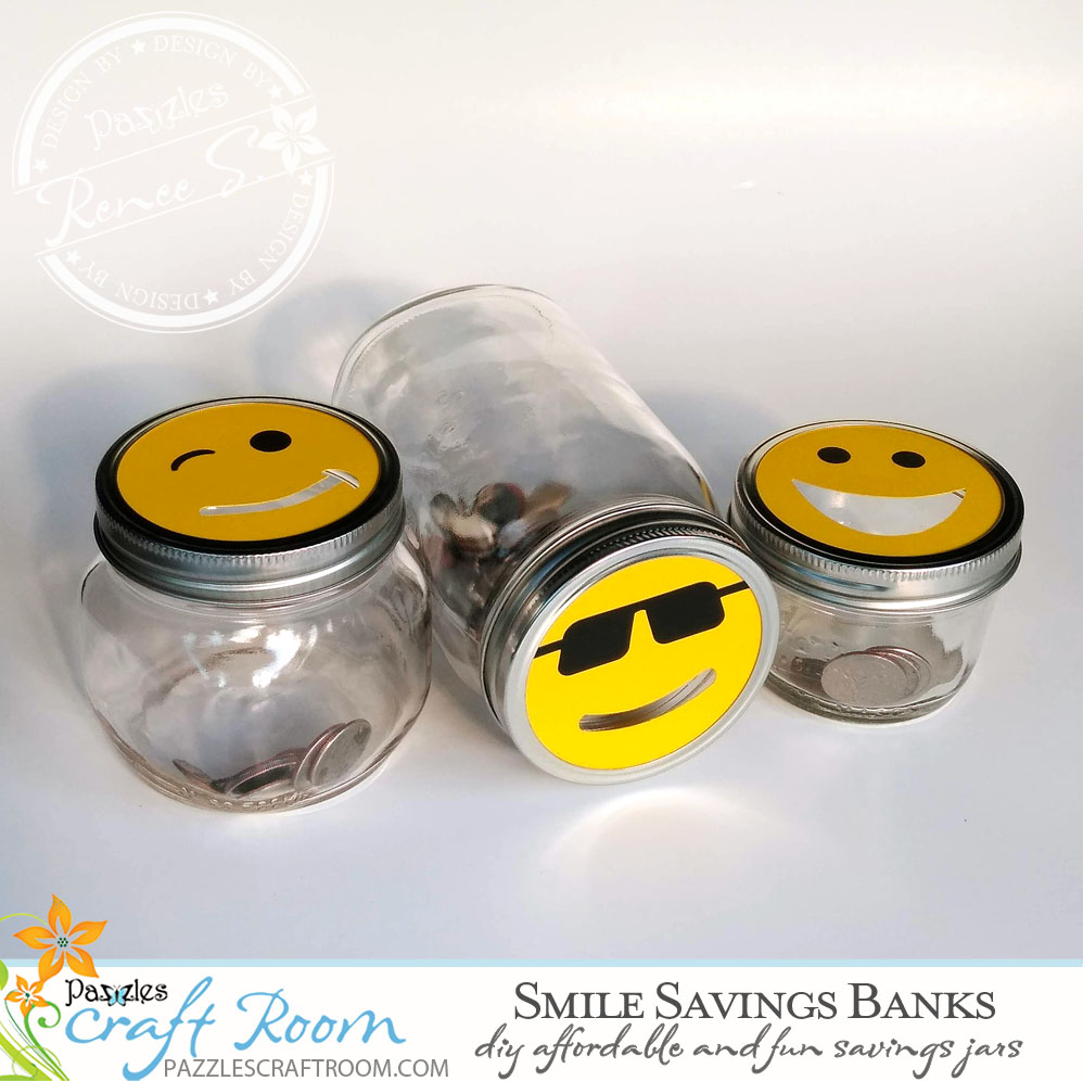 Pazzles Savvy Smile DIY Savings Jar by Renee Smart. SVG download included compatible with all major electronic cutters including Pazzles Inspiration, Cricut, and Silhouette Cameo.