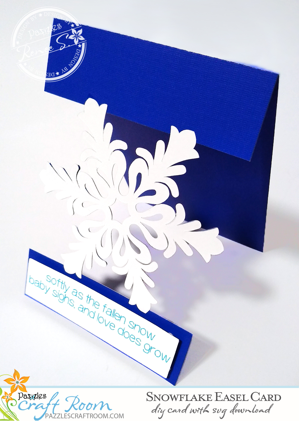 Pazzles DIY Snowflake Easel Card with instant SVG download. Compatible with all major electronic cutters including Pazzles Inspiration, Cricut, and Silhouette Cameo. Design by Renee Smart.