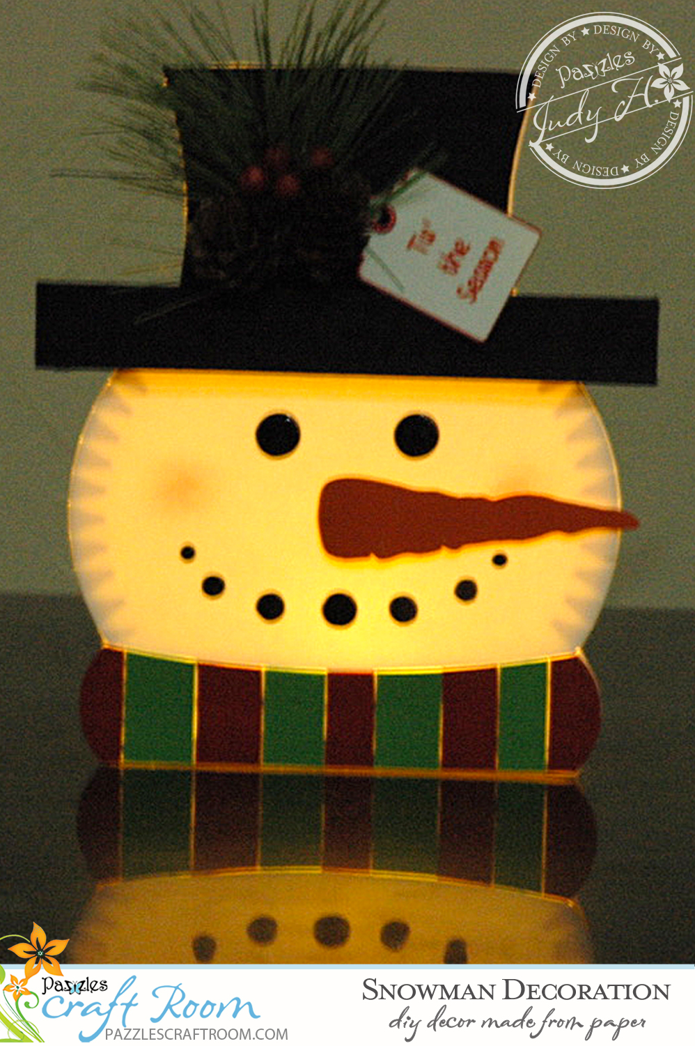 Pazzles Light Up DIY Snowman Decoration with instant SVG download. Compatible with all major electronic cutters including Pazzles Inspiration, Cricut, and Silhouette Cameo. Design by Judy Hanson. 