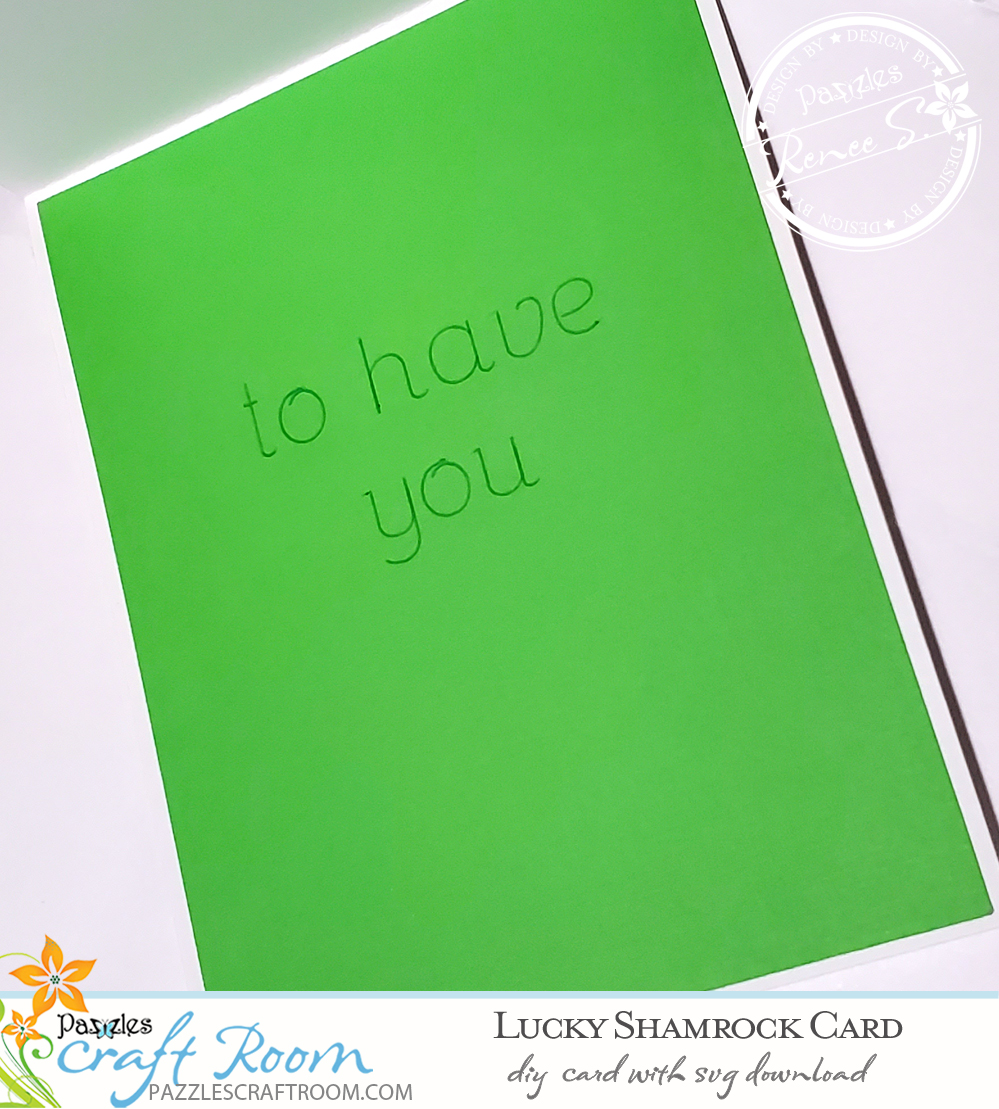 Pazzles DIY Lucky Shamrock Card with instant SVG download.  Instant SVG download compatible with all major electronic cutters including Pazzles Inspiration, Cricut, and Silhouette Cameo. Design by Renee Smart.