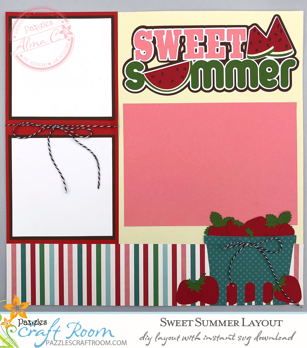 Pazzles DIY Sweet Summer Layout with instant SVG download. Compatible with all major electronic cutters including Pazzles Inspiration, Cricut, and SIlhouette Cameo. Design by Alma Cervantes.