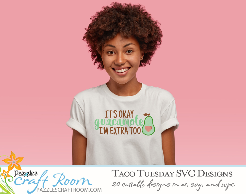 Pazzles DIY Taco Tuesday Cutting Collection with 20 cuttable files in SVG, AI, and WPC. Instant SVG download compatible with all major electronic cutters including Pazzles Inspiration, Cricut, and Silhouette Cameo. Design by Amanda Vander Woude.