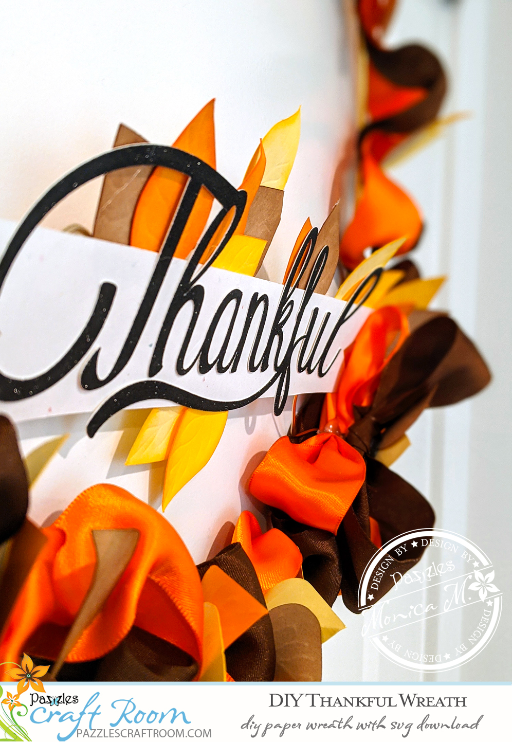 Pazzles DIY Thankful Wreath with instant SVG download. Compatible with all major electronic cutters including Pazzles Inspiration, Cricut, and Silhouette Cameo. Design by Monica Martinez.