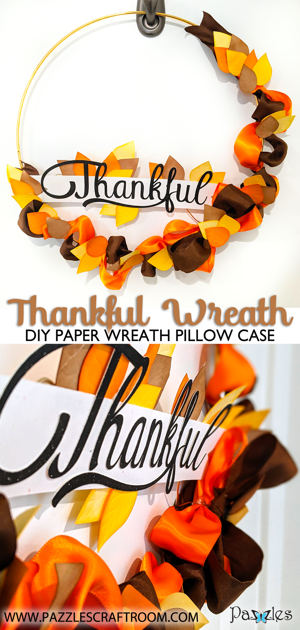 Pazzles DIY Thankful Wreath with instant SVG download. Compatible with all major electronic cutters including Pazzles Inspiration, Cricut, and Silhouette Cameo. Design by Monica Martinez.