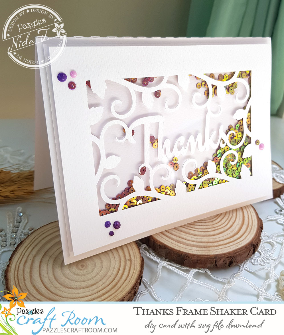 Pazzles DIY Thanks Frame Shaker Card with instant SVG download. Compatible with all major electronic cutters including Pazzles Inspiration, Cricut, and Silhouette Cameo. Design by Nida Tanweer.