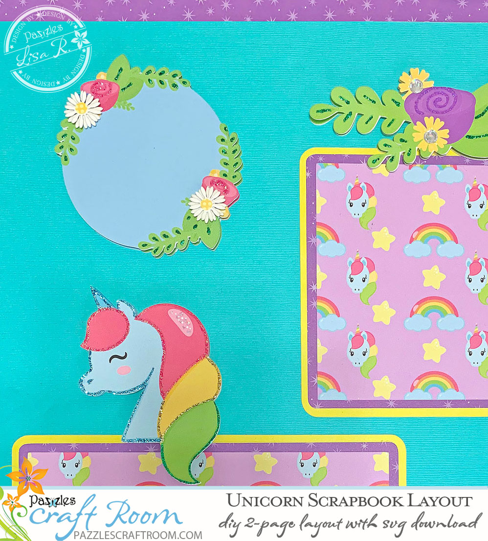 Pazzles DIY Unicorn Scrapbook Layout by Lisa Reyna