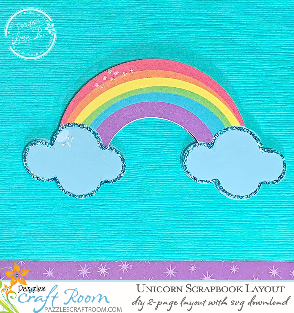 Pazzles DIY Unicorn Scrapbook Layout by Lisa Reyna