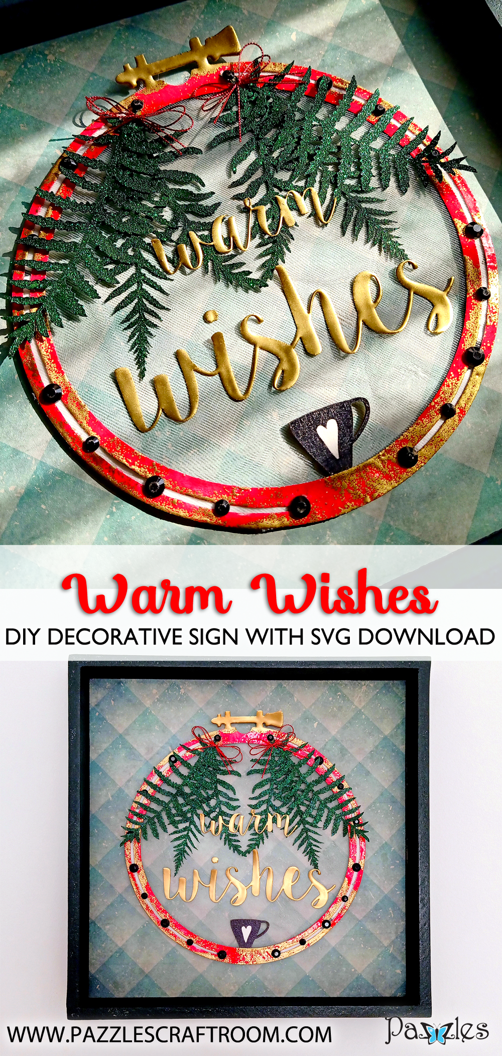 Pazzles DIY Warm Wishes Decorative Sign with instant SVG download. Compatible with all major electronic cutters including Pazzles Inspiration, Cricut, and Silhouette Cameo. Design by Zahraa Darweesh.