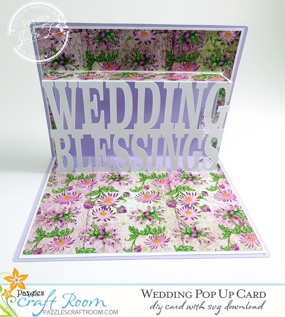 Pazzles DIY Wedding Pop Up Card with SVG download. Instant download SVG compatible with all major electronic cutters including Pazzles Inspiration, Cricut, Silhouette Cameo. Design by Julie Flanagan.