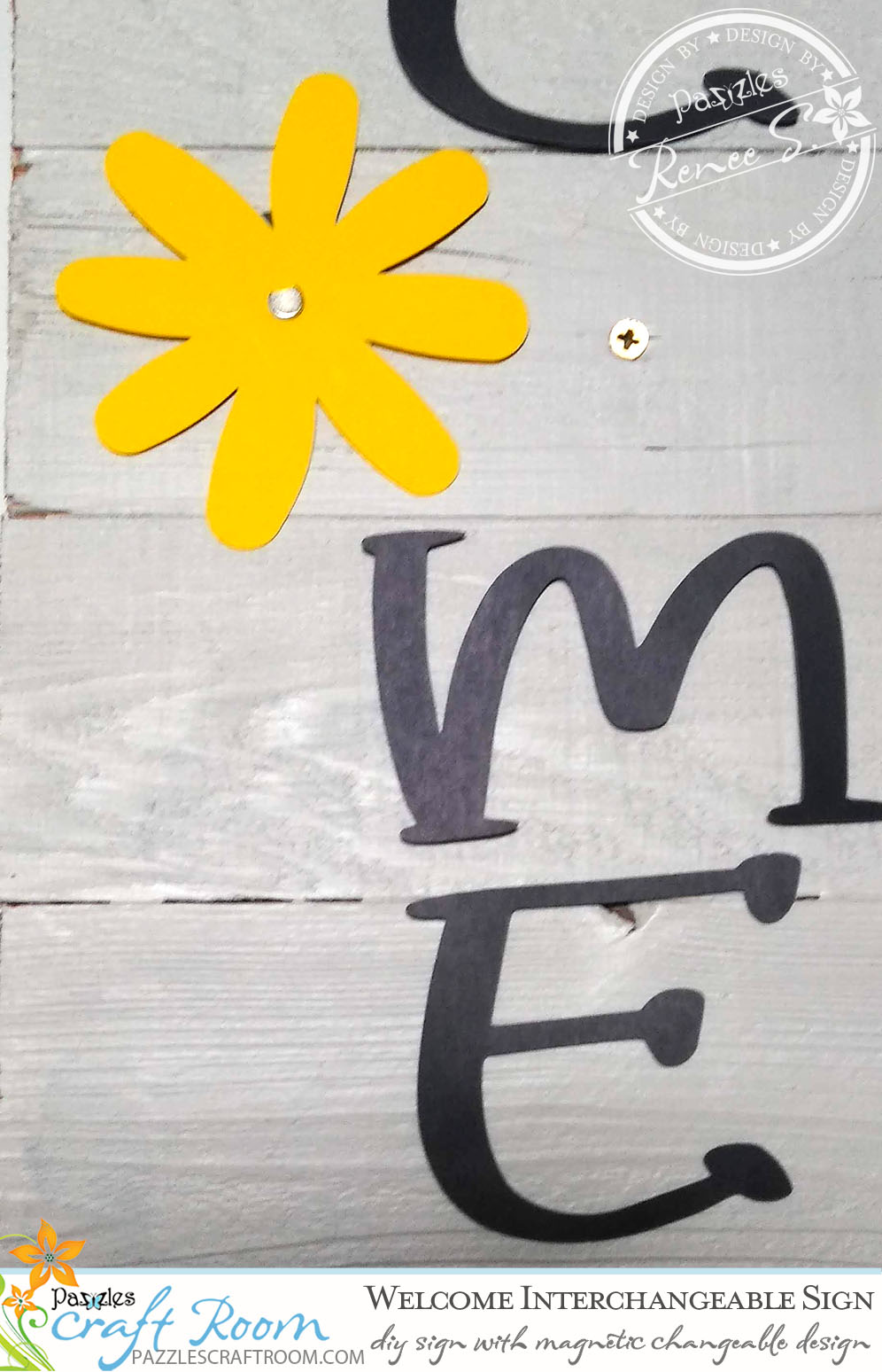 Pazzles DIY Welcome Interchangeable Sign with instant SVG download. Compatible with all major electronic cutters including Pazzles Inspiration, Cricut, and Silhouette Cameo. Design by Renee Smart.