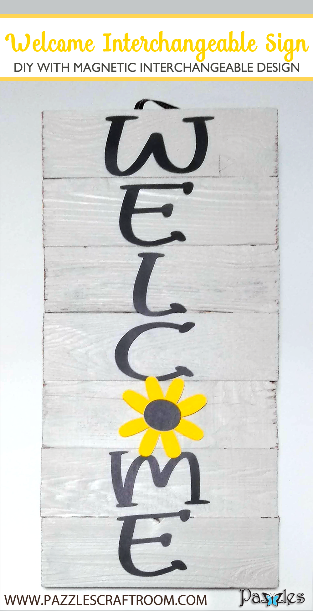 Pazzles DIY Welcome Interchangeable Sign with instant SVG download. Compatible with all major electronic cutters including Pazzles Inspiration, Cricut, and Silhouette Cameo. Design by Renee Smart.