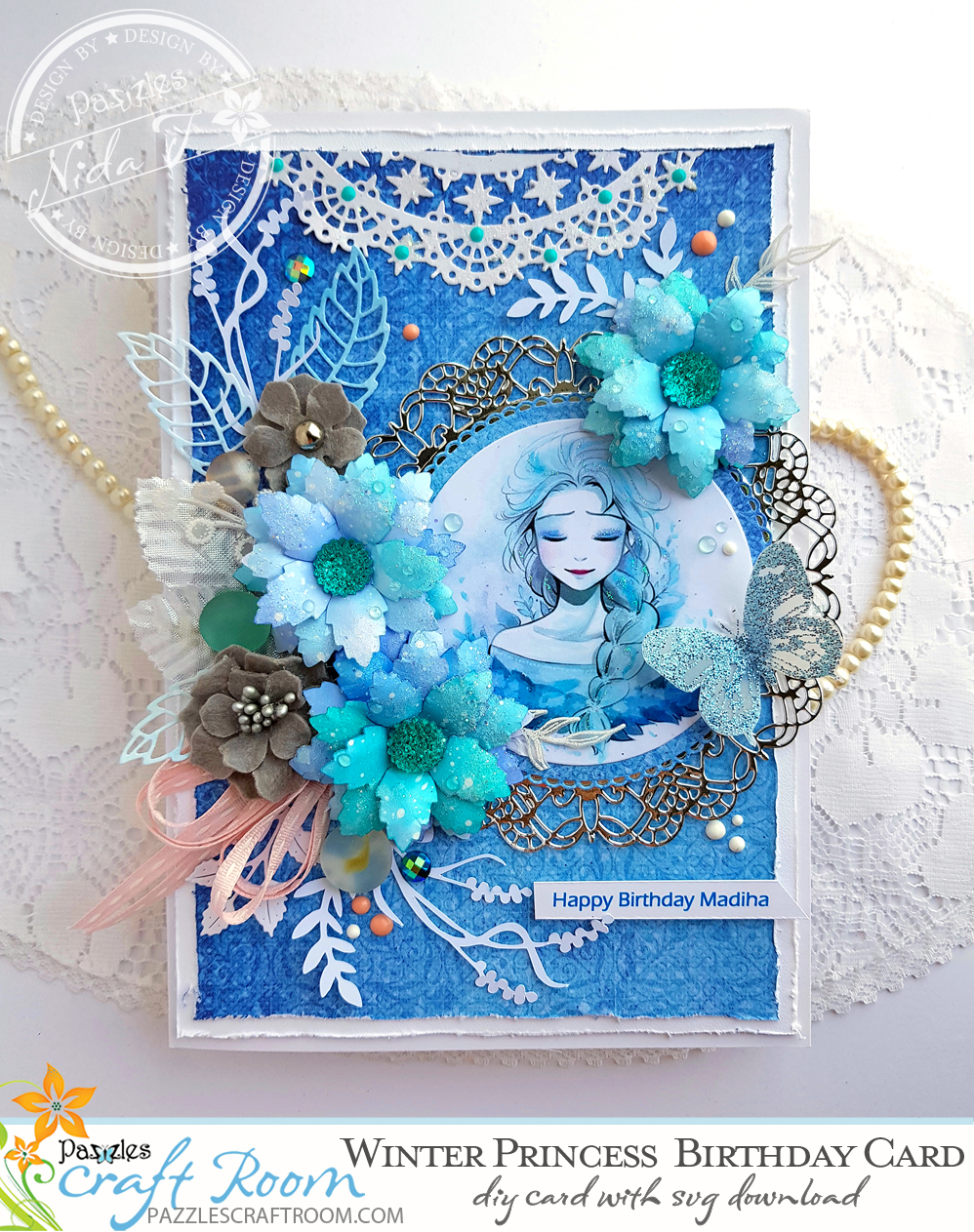 Pazzles DIY Winter Princess Birthday Card with instant SVG download. Compatible with all major electronic cutters including Pazzles Inspiration, Cricut, and Silhouette Cameo. Design by Nida Tanweer.