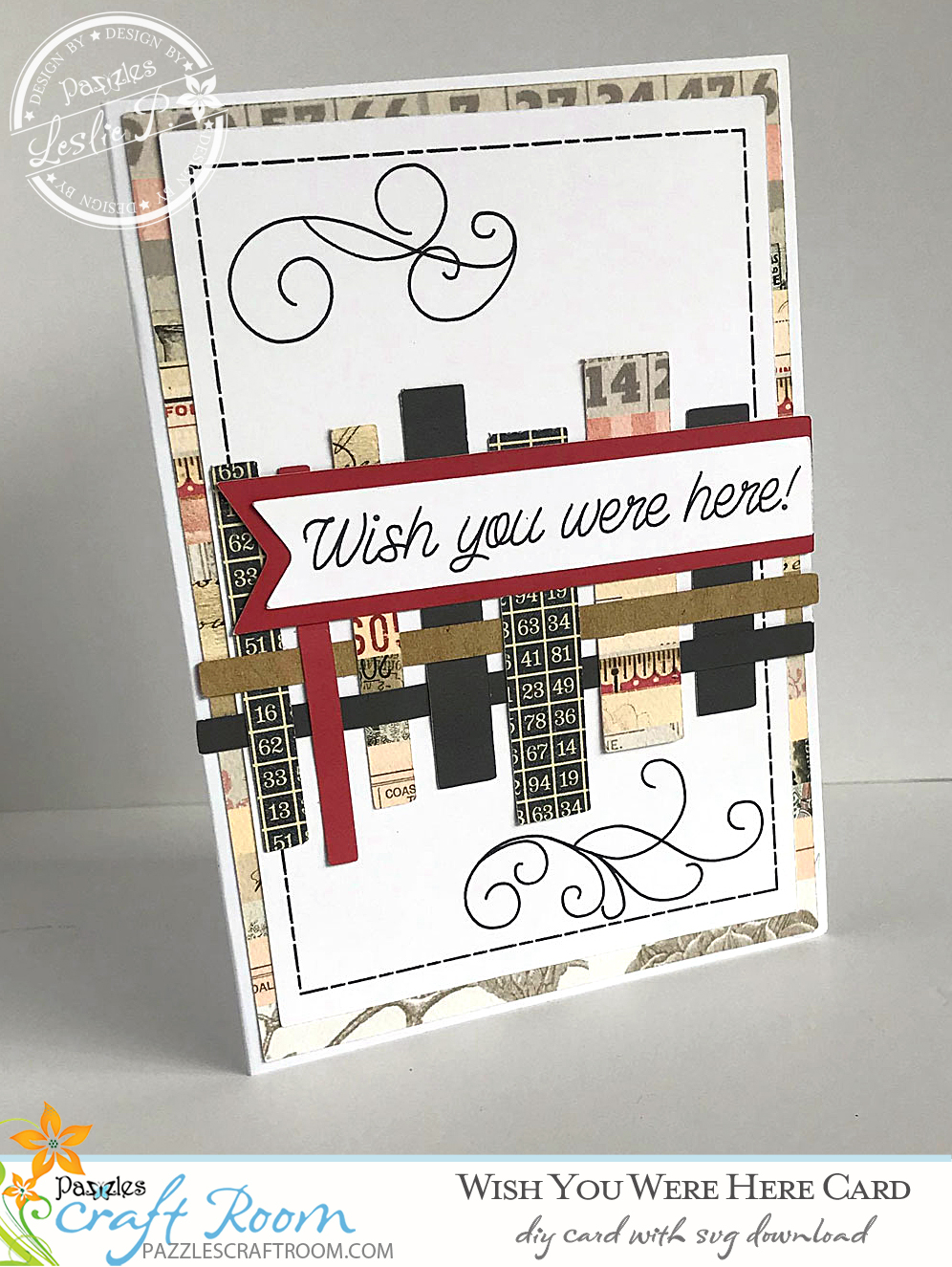 Pazzles DIY Wish You Were Here Card with instant SVG download. Compatible with all major electronic cutters including Pazzles Inspiration, Cricut, and Silhouette Cameo. Design by Leslie Peppers.