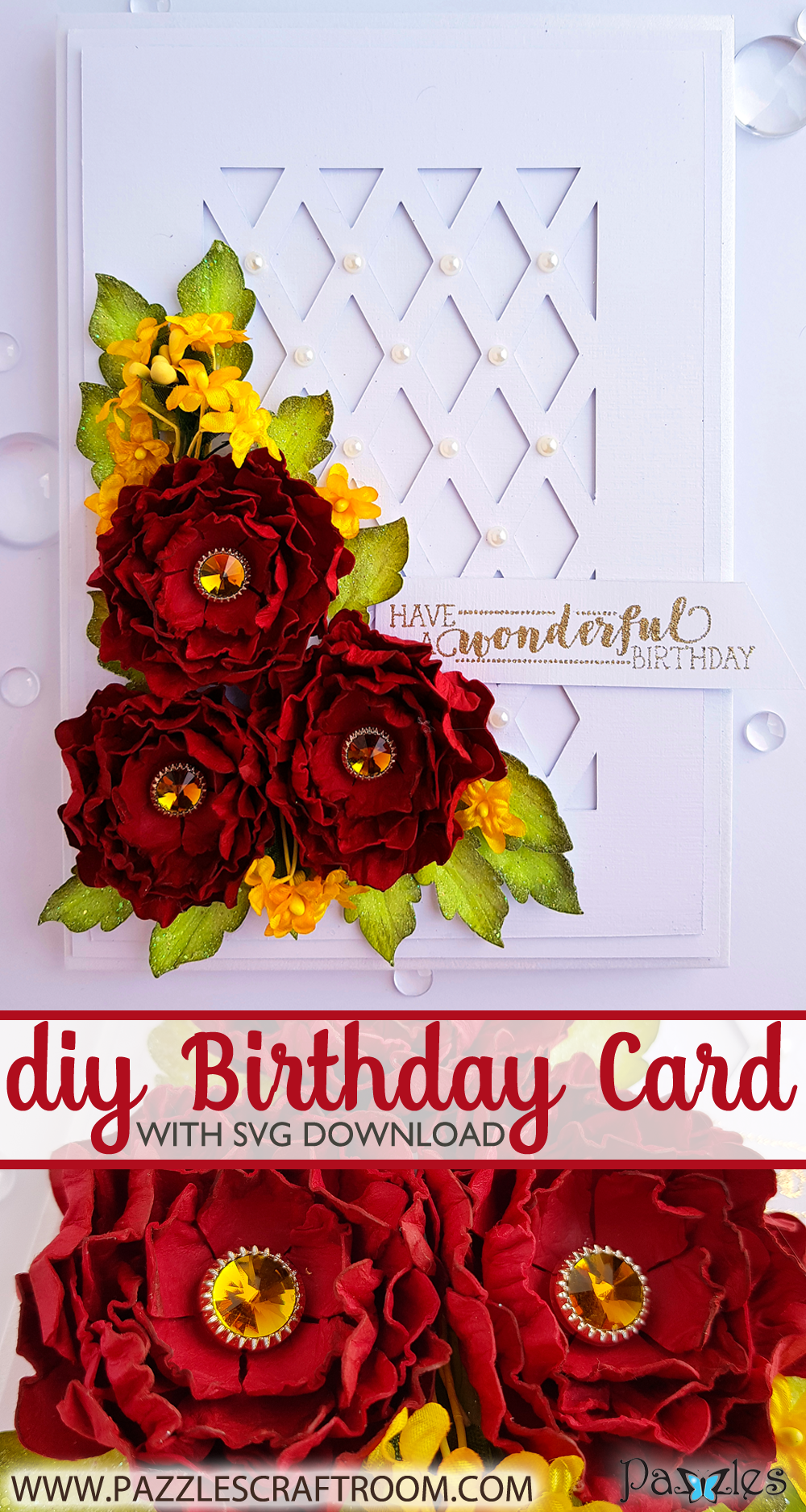 Pazzles Wonderful DIY Rose Birthday Card Red and White with Paper Flowers by Nida Tanweer. Svg Download included, compatible with all major electronic cutters including Pazzles Inspiration, Cricut, and Silhouette Cameo.