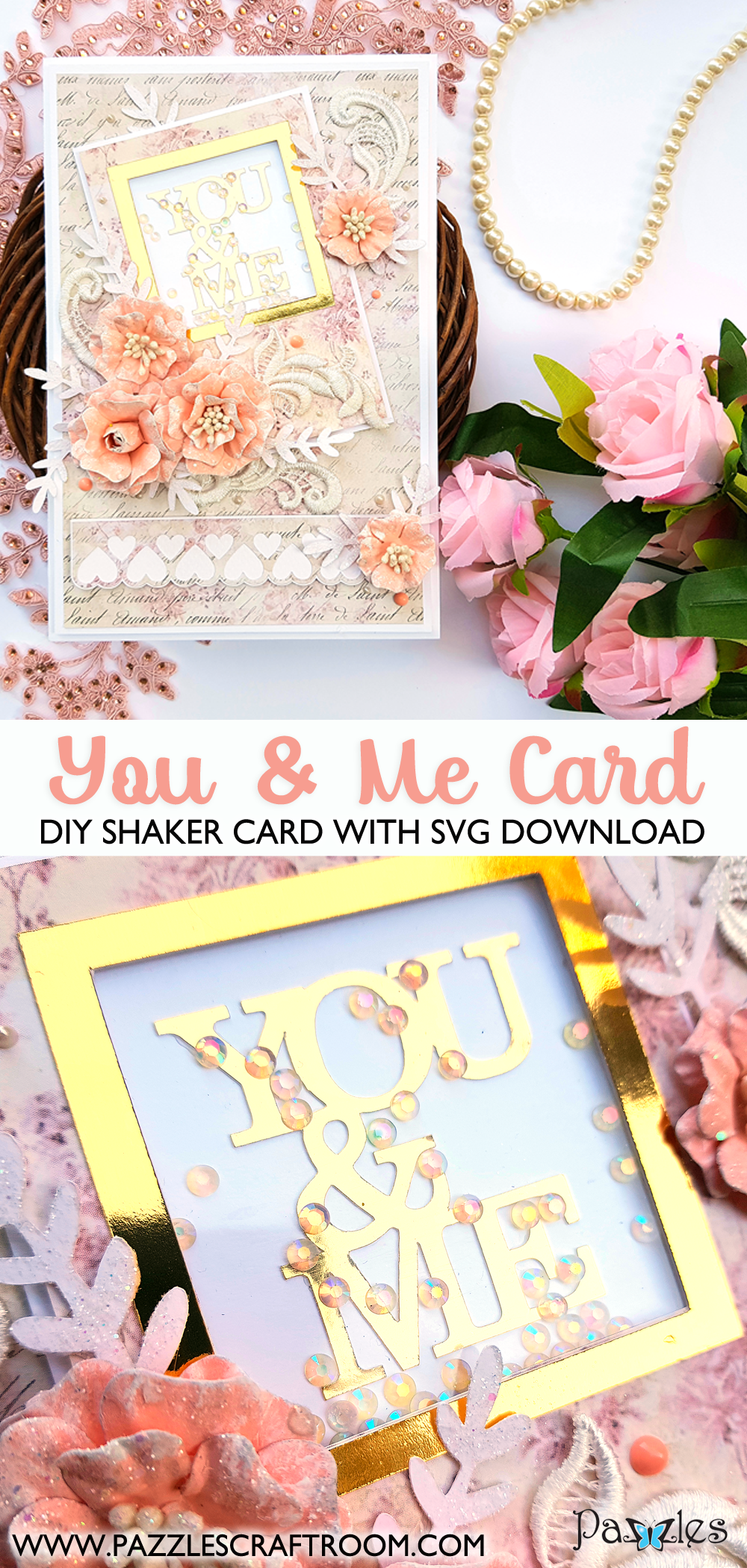 Pazzles DIY You & Me Card with instant SVG download. Instant SVG download compatible with all major electronic cutters including Pazzles Inspiration, Cricut, and Silhouette Cameo. Design by Nida Tanweer.